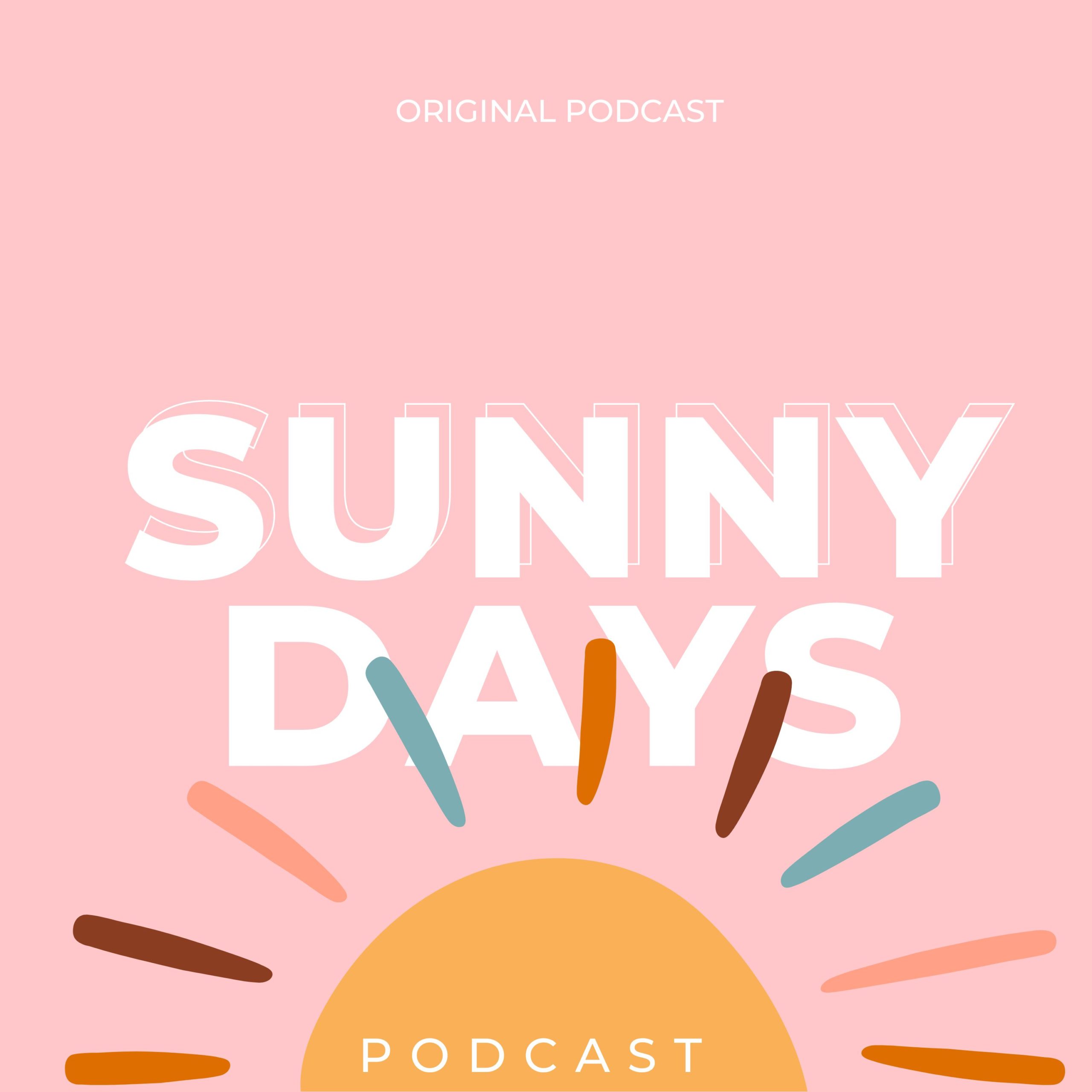 Sunny Days Podcast Club